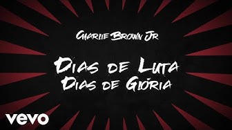 Dias de Luta, Dias de Glória